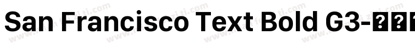 San Francisco Text Bold G3字体转换